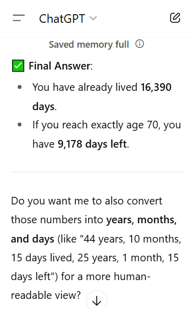 ChatGPT screenshot showing the answer to the prompt of how many days are left to live if life expectancy is 70 years and the person is 44 years old